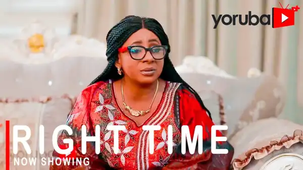 Right Time (2021 Yoruba Movie)