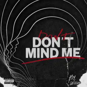 Roy Woods – Don’t Mind Me (Instrumental)