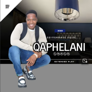 Qaphelani Smash – AmaPlanns
