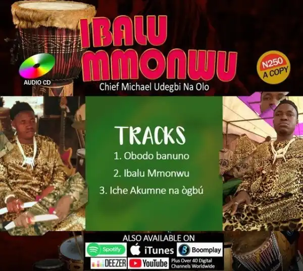 Chief Michael Udegbi – Ibalu Mmonwu