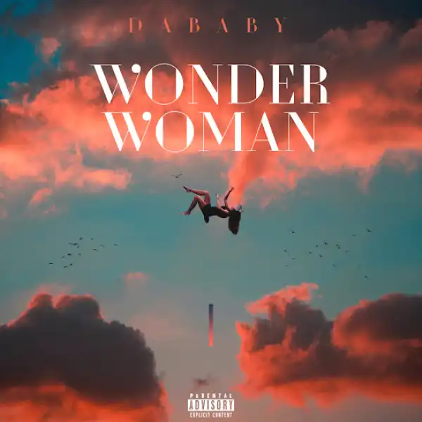 DaBaby – Wonder Woman