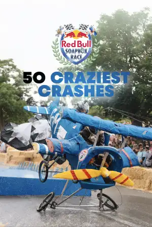Red Bull Soapbox Race 50 Craziest Crashes (2025)