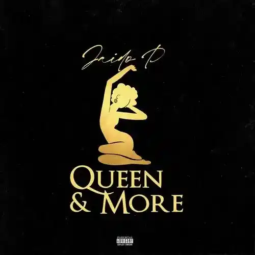 Jaido P – Queen & More