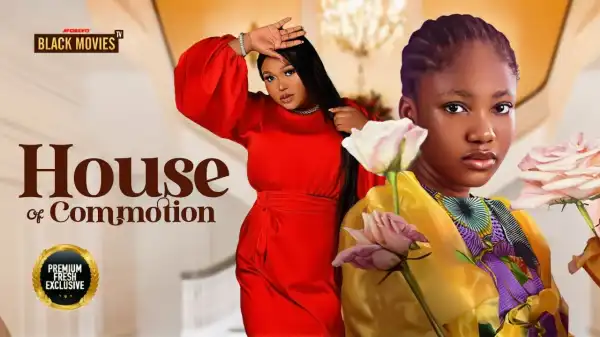 House Of Commotion (2024 Nollywood Movie)