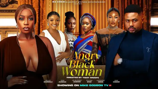 Angry Black Woman (2024 Nollywood Movie)