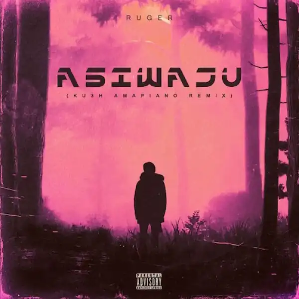 Ruger – Asiwaju (Ku3h Amapiano Remix)