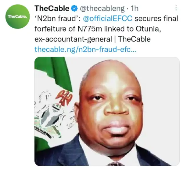 N2bn Fraud: EFCC Secures Final Forfeiture Of N775m Linked To Otunla, Ex-account
