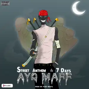 Ayo Maff – 7Days