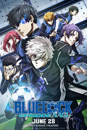 Blue Lock Episode Nagi (2024) [Japanese]