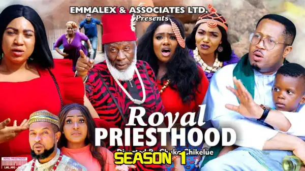 Royal Priesthood (2022 Nollywood Movie)