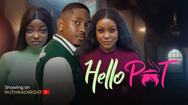 Hello Pot (2024 Nollywood Movie)