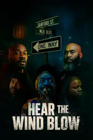 Hear the Wind Blow (2025)