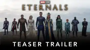 Marvel Studios’ Eternals 2021 - Official Teaser