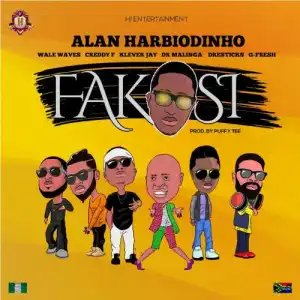 Alan Harbiodinho – Fakosi Ft. Dr Malinga, G-Fresh, Klever Jay