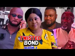 Twisted Bond Season 3
