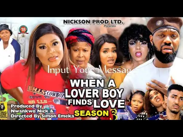 When A Lover Boy Finds Love Season 3