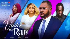 Under The Rain (2023 Nollywood Movie)