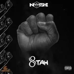 Notshi – 8Tah