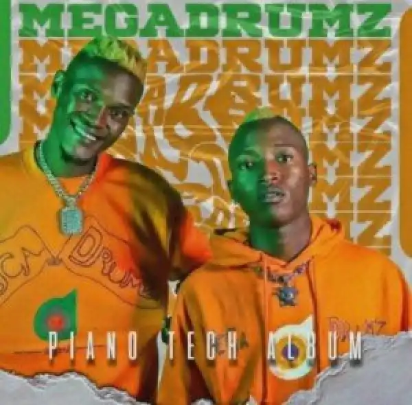 Megadrumz – Maria Ft. Dot Mega, ACHIM & Nokulunga