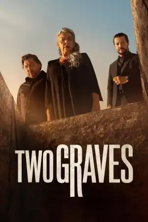 Two Graves (2025) [Spanish] (TV series)