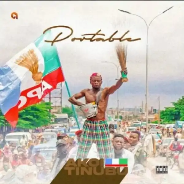 Portable – Akoi Tinubu