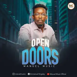 Manuel Music – Open Doors