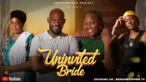 Uninvited Bride (2025 Nollywood Movie)