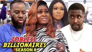 Jobless Billionaire Season 8