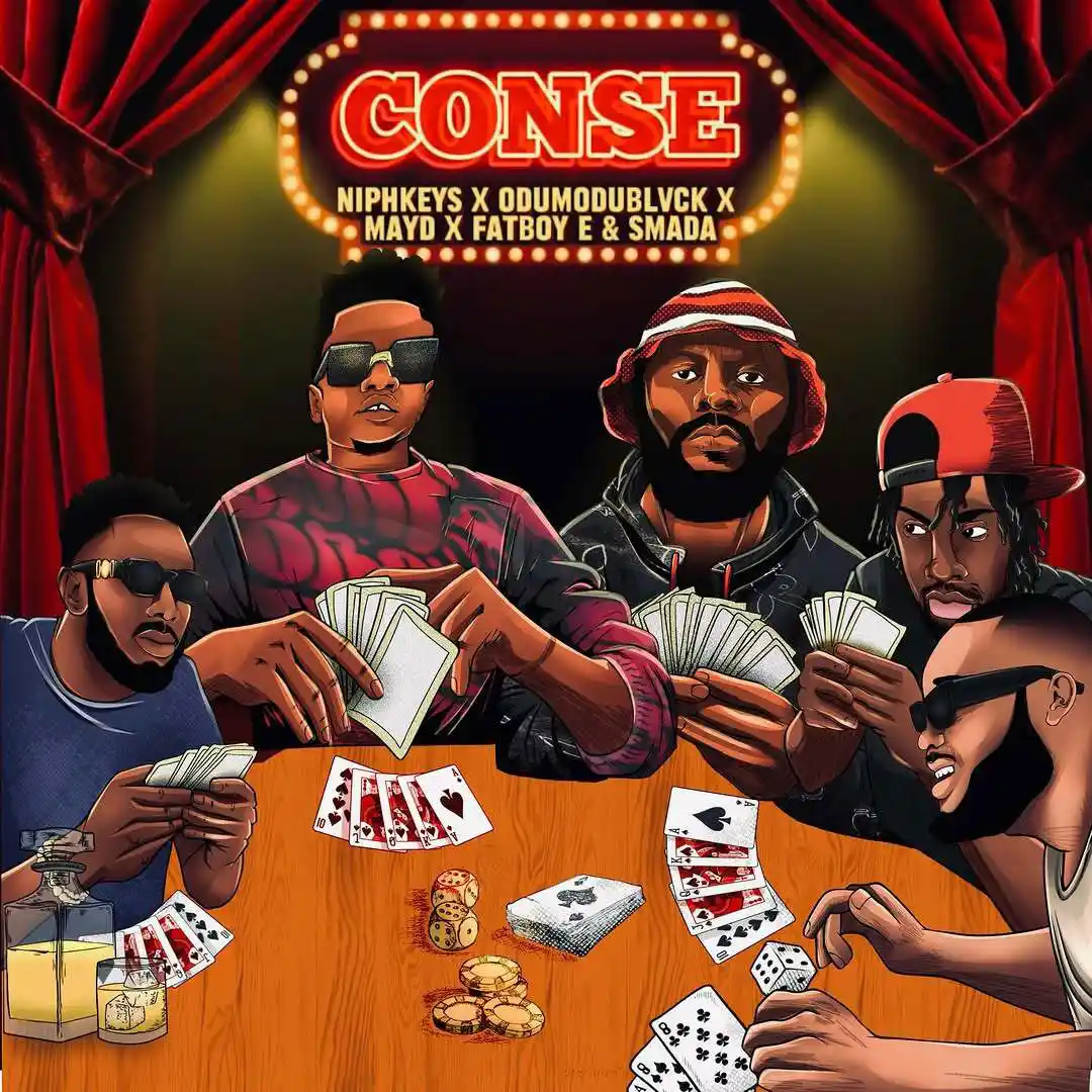 Niphkeys – Conse ft. ODUMODUBLVCK, May D, Fatboy E & Smada