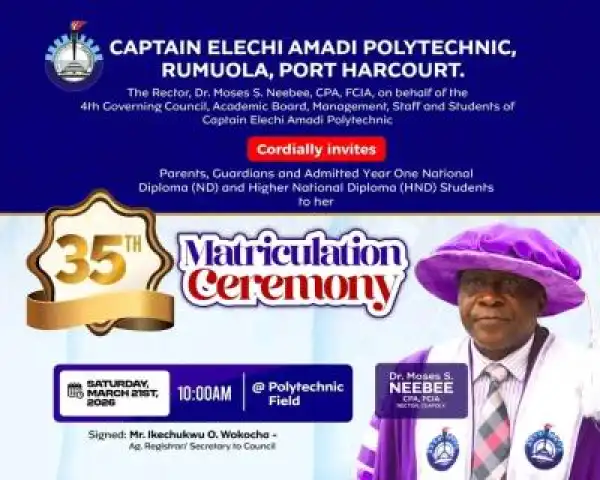 Captain Elechi Amadi Polytechnic announces 35th Matriculation Ceremony