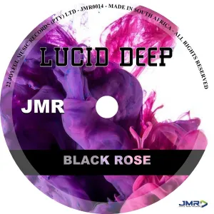 Lucid Deep – Black Rose (Original Mix)
