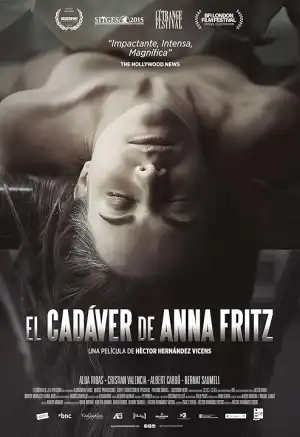 The Corpse Of Anna Fritz (2015) [Spanish]