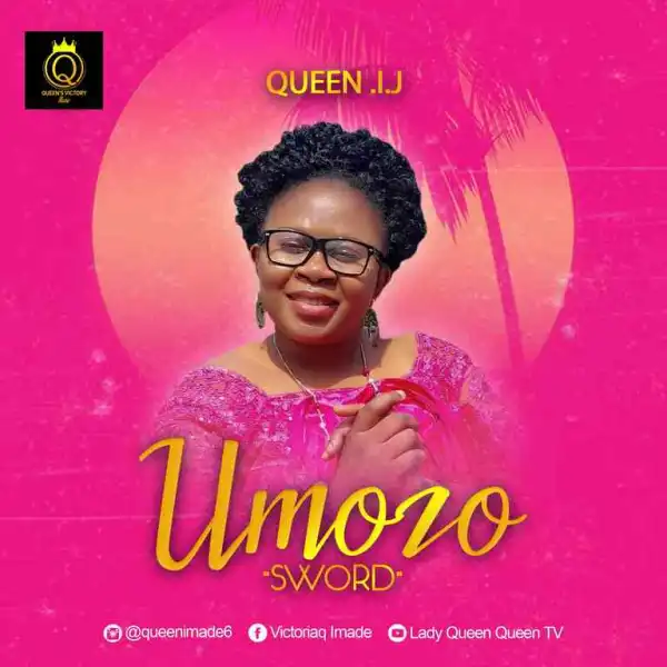 Queen I.J – Umozo (Sword)