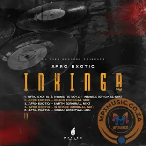 Afro Exotiq & Drumetic Boyz – Inkinga (Original Mix)
