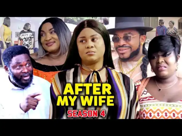 After My Wife Season 4