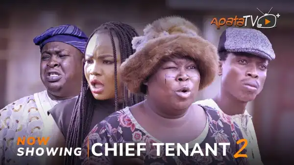 Chief Tenant Part 2 (2024 Yoruba Movie)