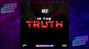 Mo3 – I’m The Truth