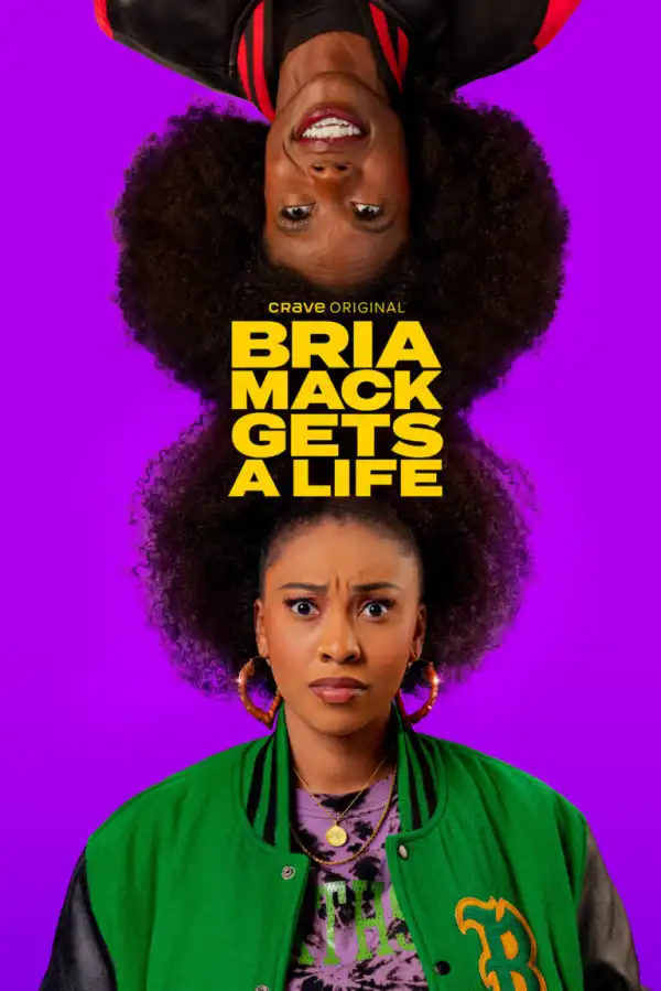 Bria Mack Gets a Life (TV series)