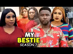 My Bestie Season 7