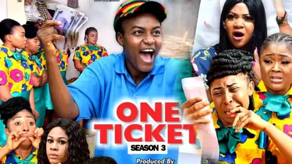 One Ticket Season 3
