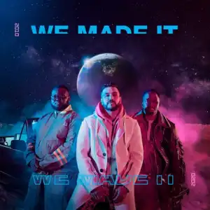 Mi Casa – We Made It (Album)