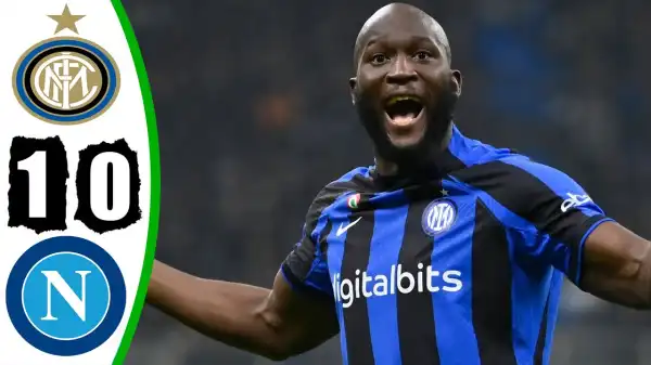 Inter vs Napoli 1 - 0 (Serie A 2023 Goals & Highlights)