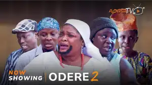 Odere Part 2 (2023 Yoruba Movie)