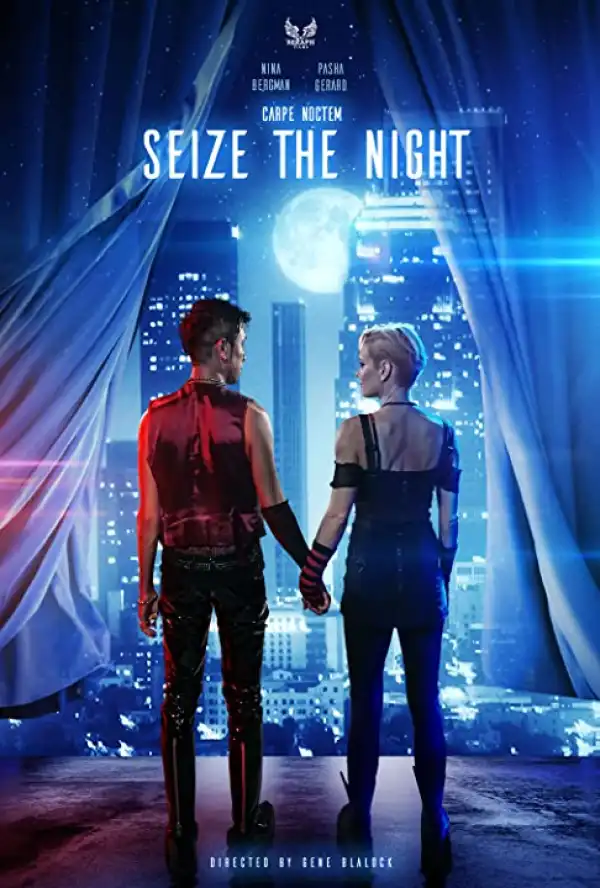 Seize the Night (2022)