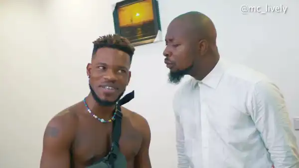 MC Lively & Broda Shaggi – Secure The Bag  (Comedy Video)