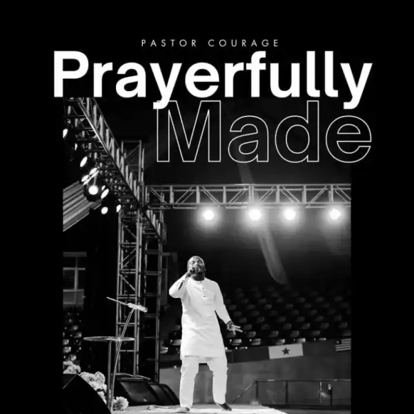 Pastor Courage – Prayerfully Made