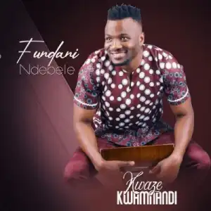 Kwaze Kwamnandi – Is Good Is Nice (Snippet)