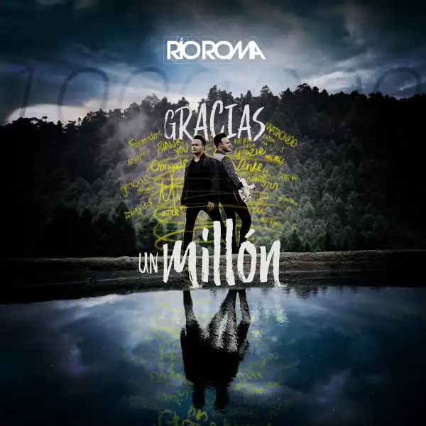 Río Roma – Gracias un Millón