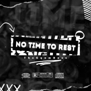 TheGqomBoss – No Time To Rest (Album)