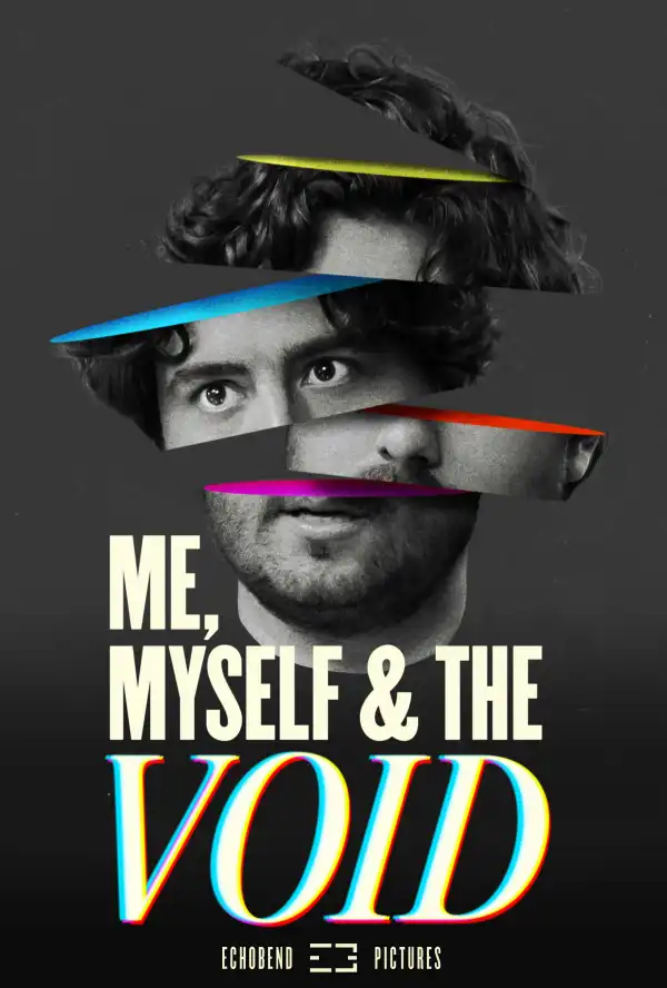 Me Myself And The Void (2023)